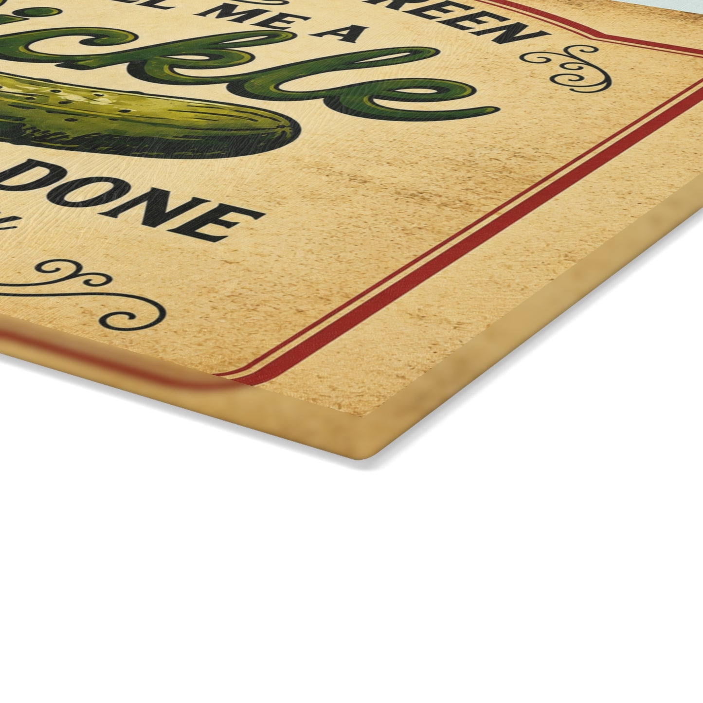 Paint Me Green and Call Me a Pickle Glass Cutting Board – Funny Kitchen Decor, Humorous Gift for Pickle Lovers