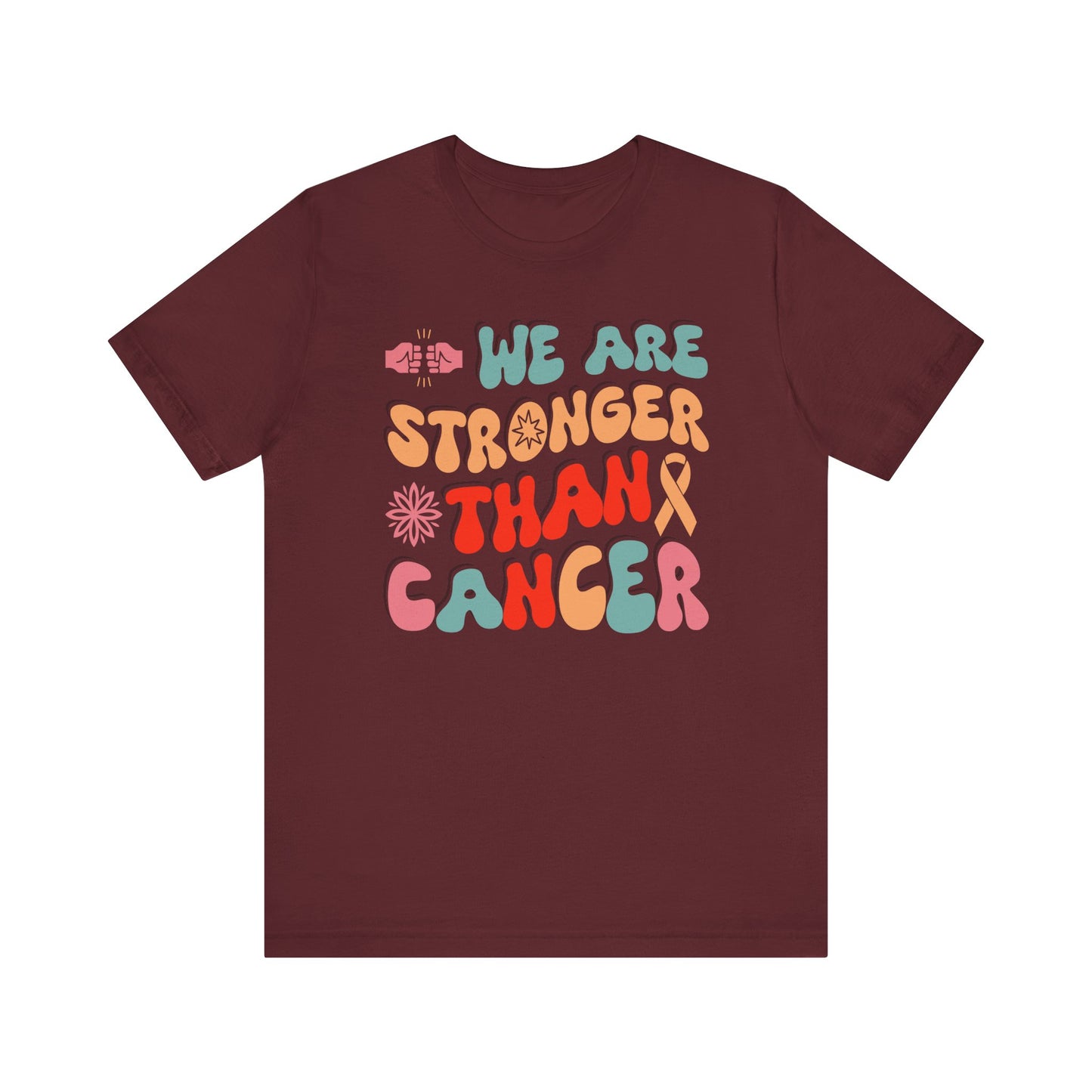 💪 We Are Stronger Than Cancer T-Shirt – Bold Awareness & Support Graphic Tee 🎗️