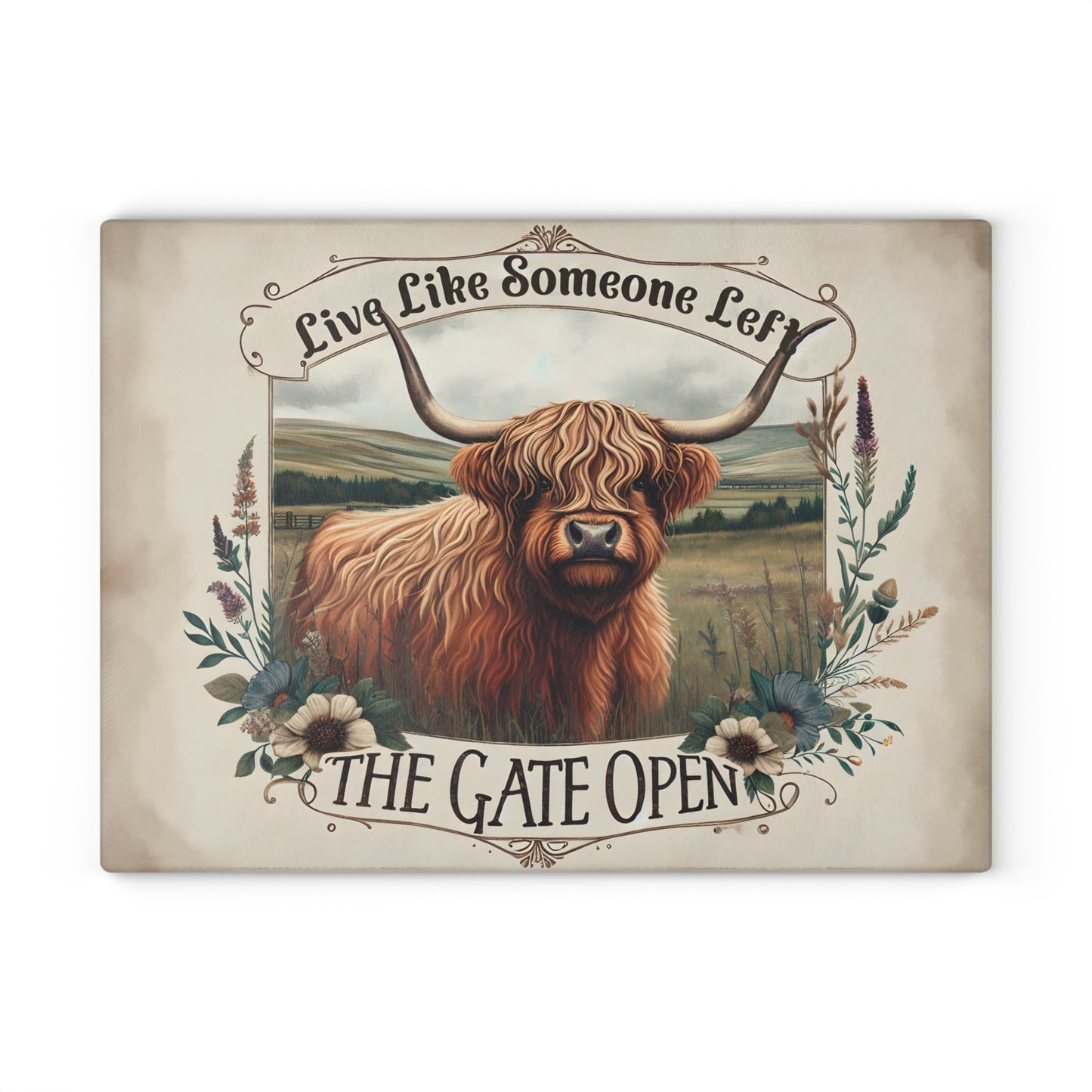 🐮 “Live Like Someone Left the Gate Open” Cutting Board – Highland Cow Freedom & Rustic Charm