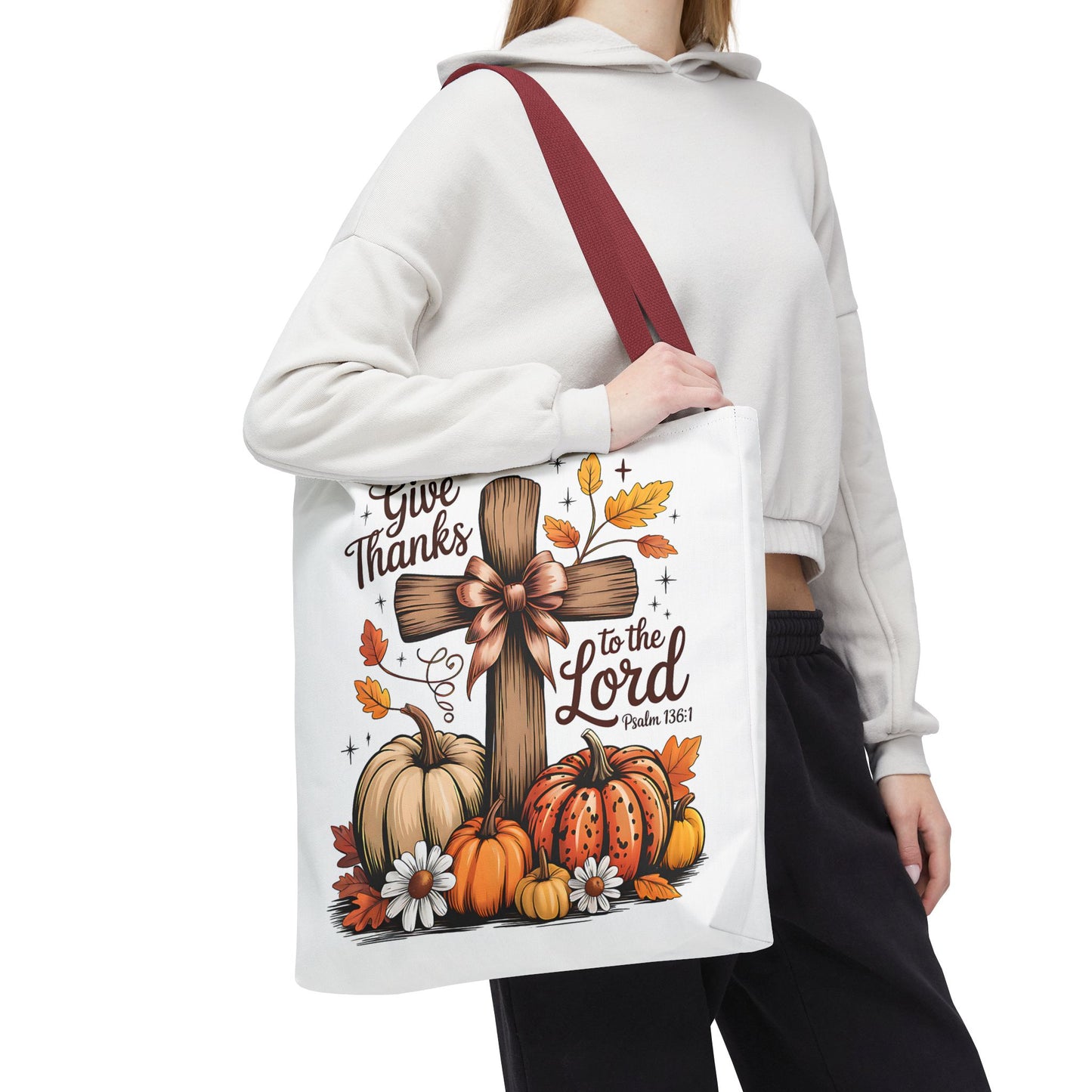 🙏 Give Thanks to the Lord Tote Bag – Faith and Fall Season Style