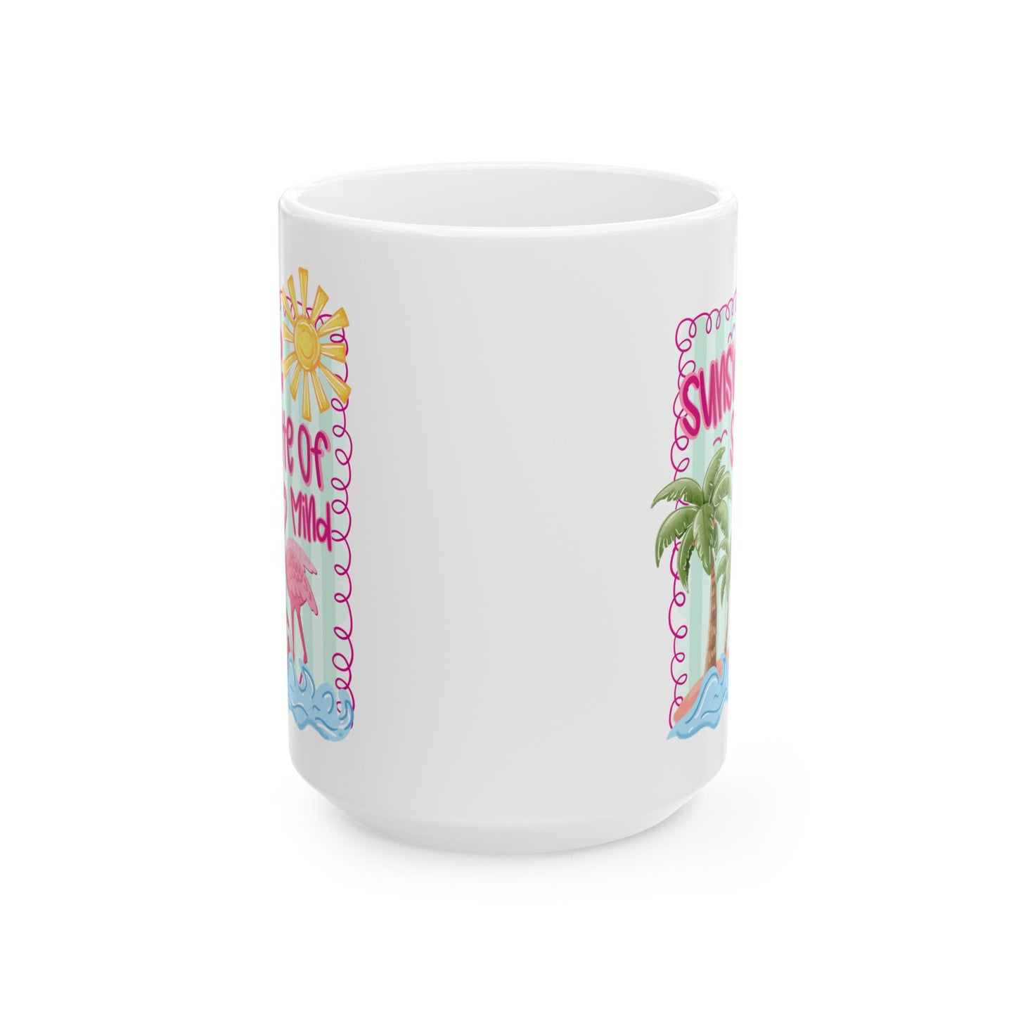 🌞 Sunshine State of Mind Mug – Flamingo Fun for Beach Lovers & Summer Vibes 🦩🌴