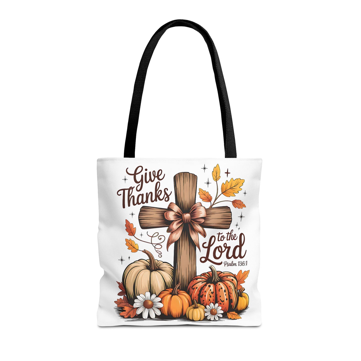 🙏 Give Thanks to the Lord Tote Bag – Faith and Fall Season Style