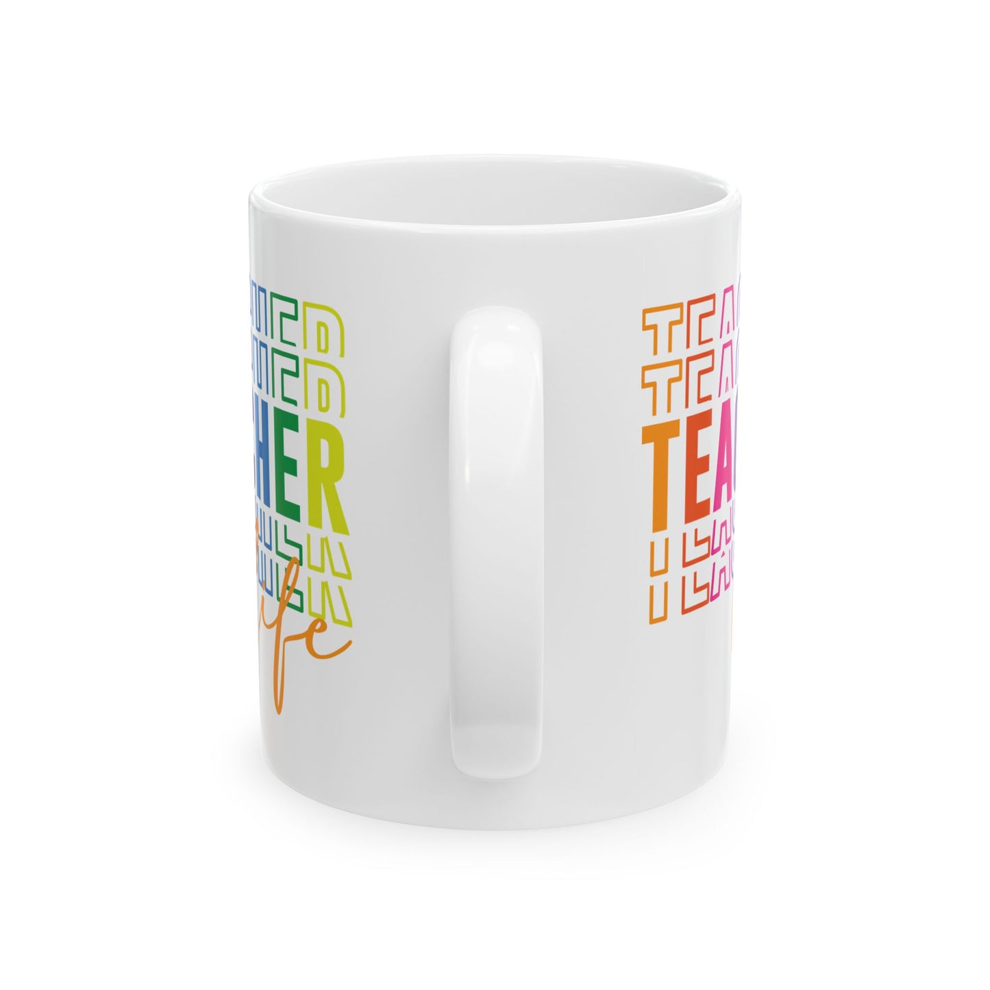 🍎 Teacher Life Rainbow Mug – Bold, Bright & Perfect for Educators 🌈☕