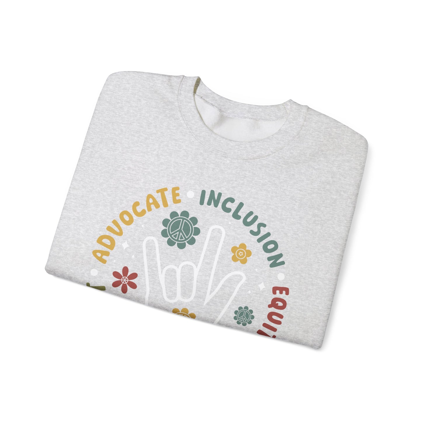 🧡👐 Advocate • Inclusion • Equity • Equality • Accept – ASL “I Love You” Sweatshirt 🌼✌️