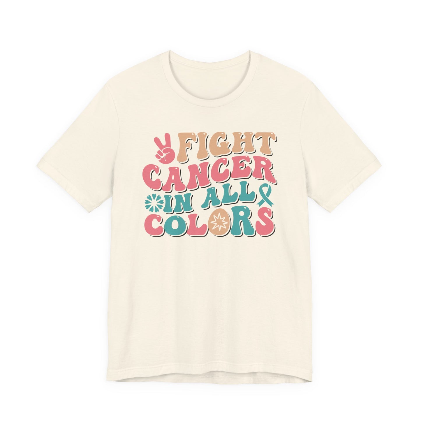 🌈✊ Fight Cancer in All Colors T-Shirt – Bold Retro Awareness Tee for Every Ribbon 🎗️