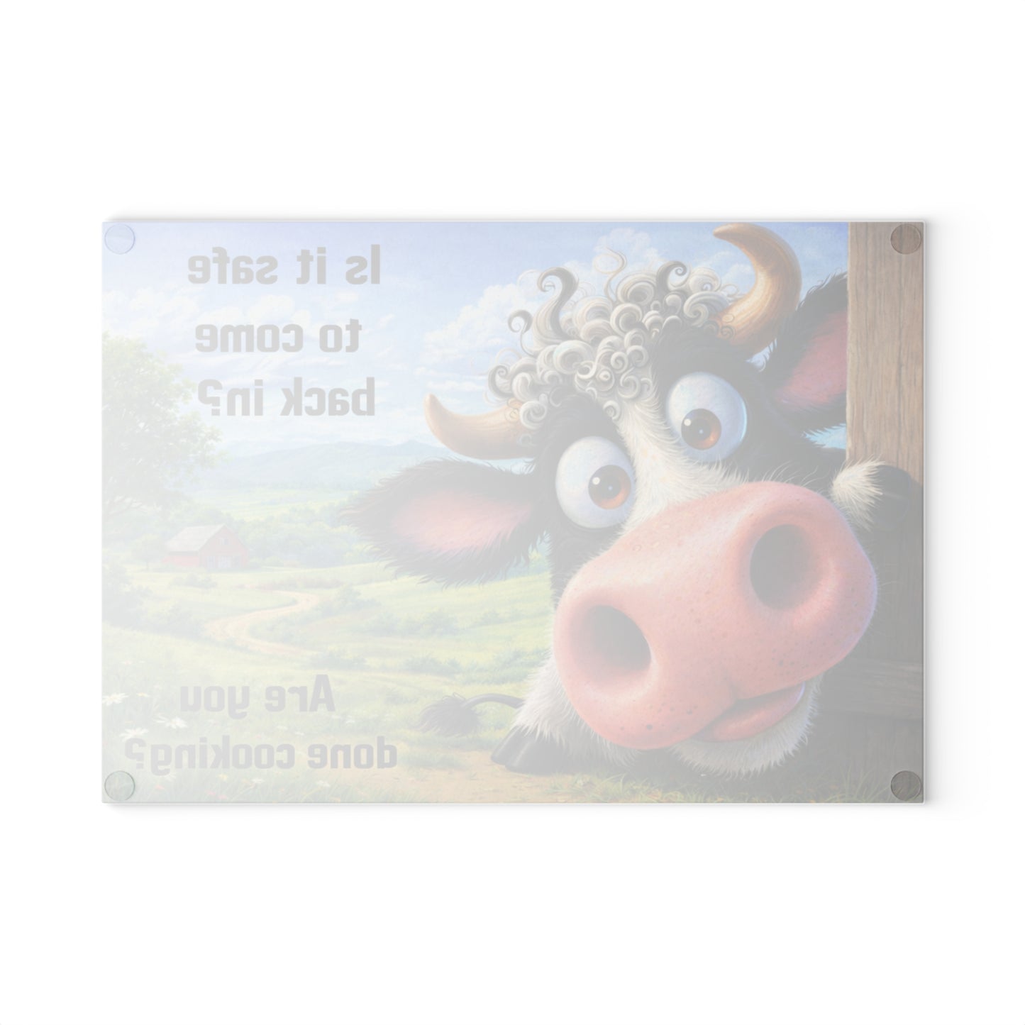 Is It Safe to Come Back In? Funny Farm Cow Glass Cutting Board – Whimsical Country Kitchen Humor