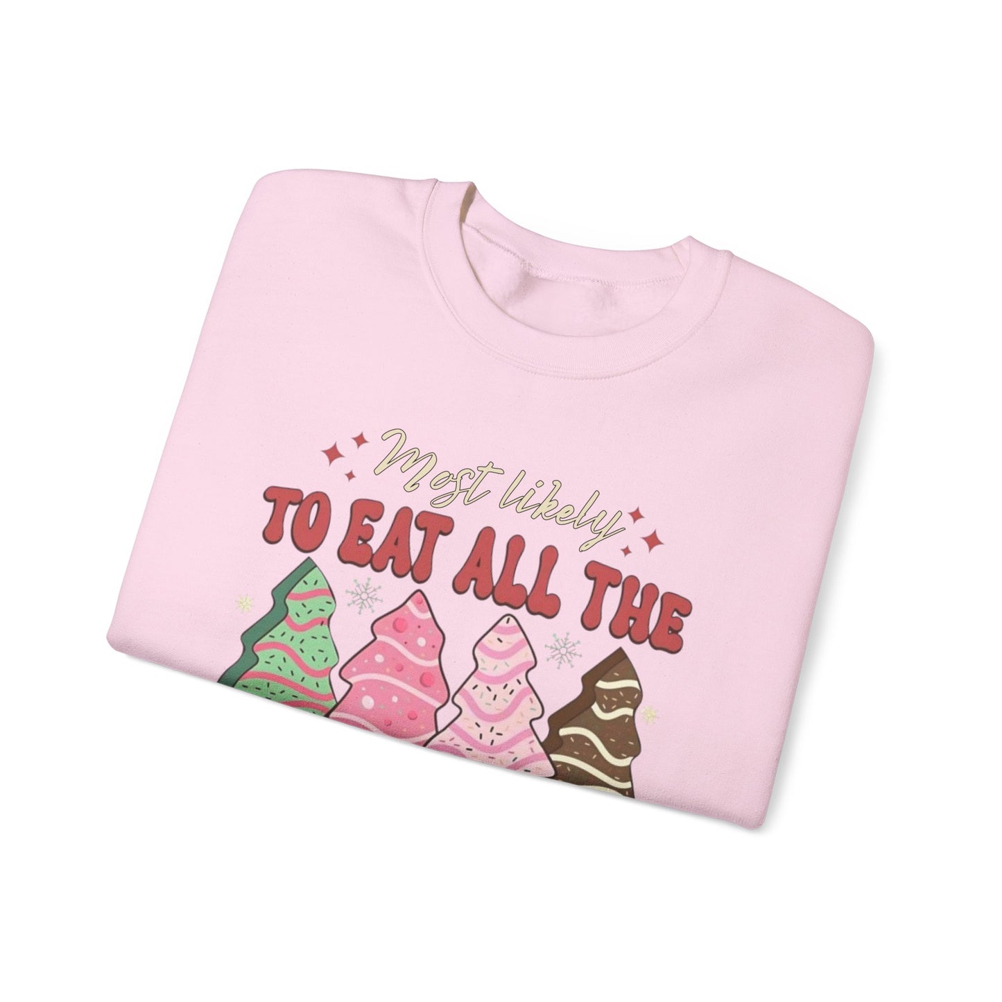 🎄🍰 Most Likely to Eat All the Christmas Tree Cake Sweatshirt – Fun Holiday Dessert Lover Gift