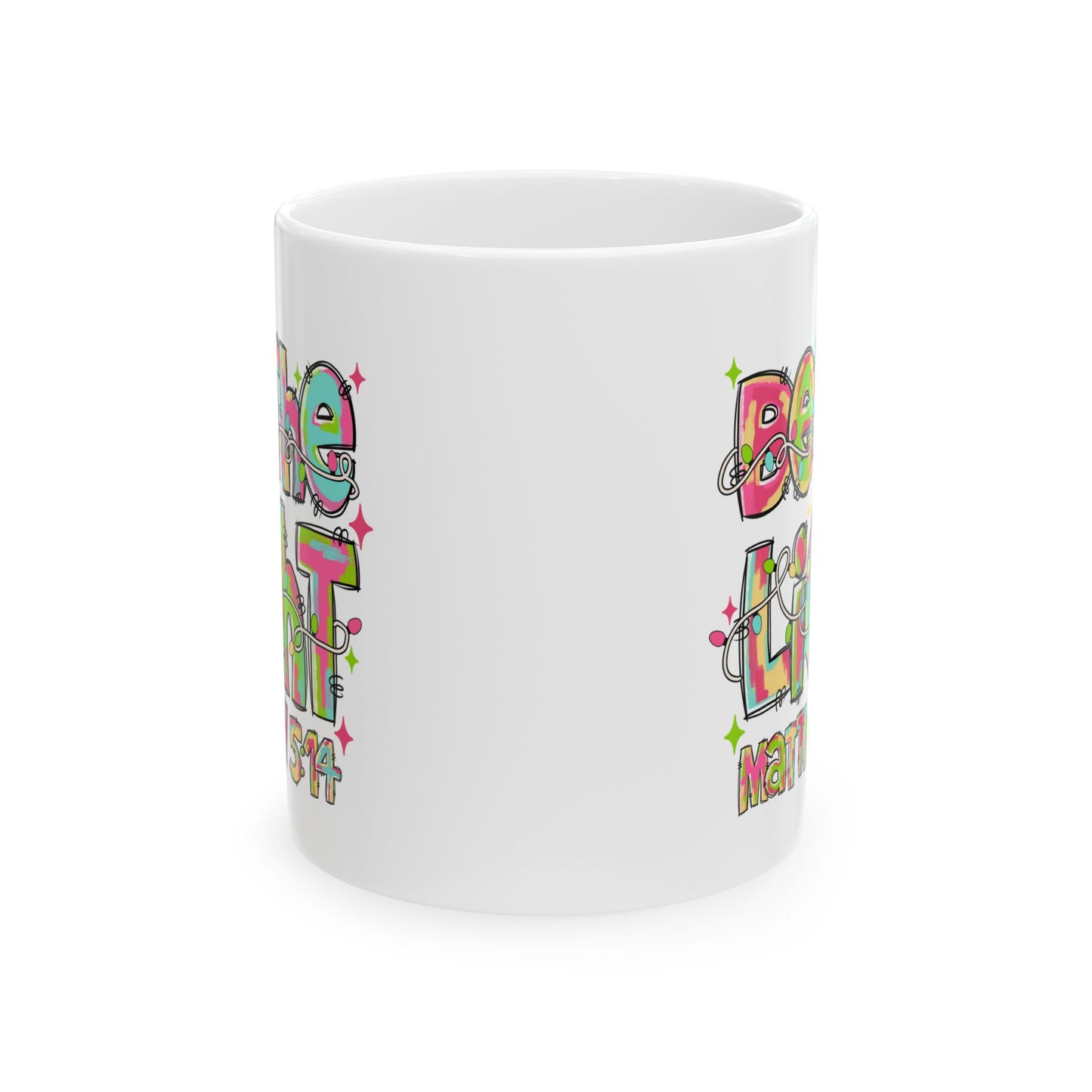 ☕ Be the Light Matthew 5:14 Mug – Colorful Faith & Christmas Cheer 🌟🎄