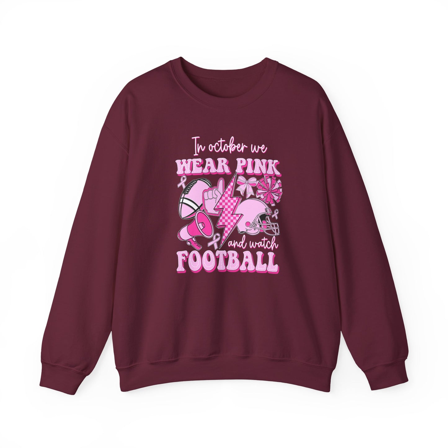 🏈🎀 In October We Wear Pink and Watch Football Sweatshirt – Breast Cancer Awareness Game Day