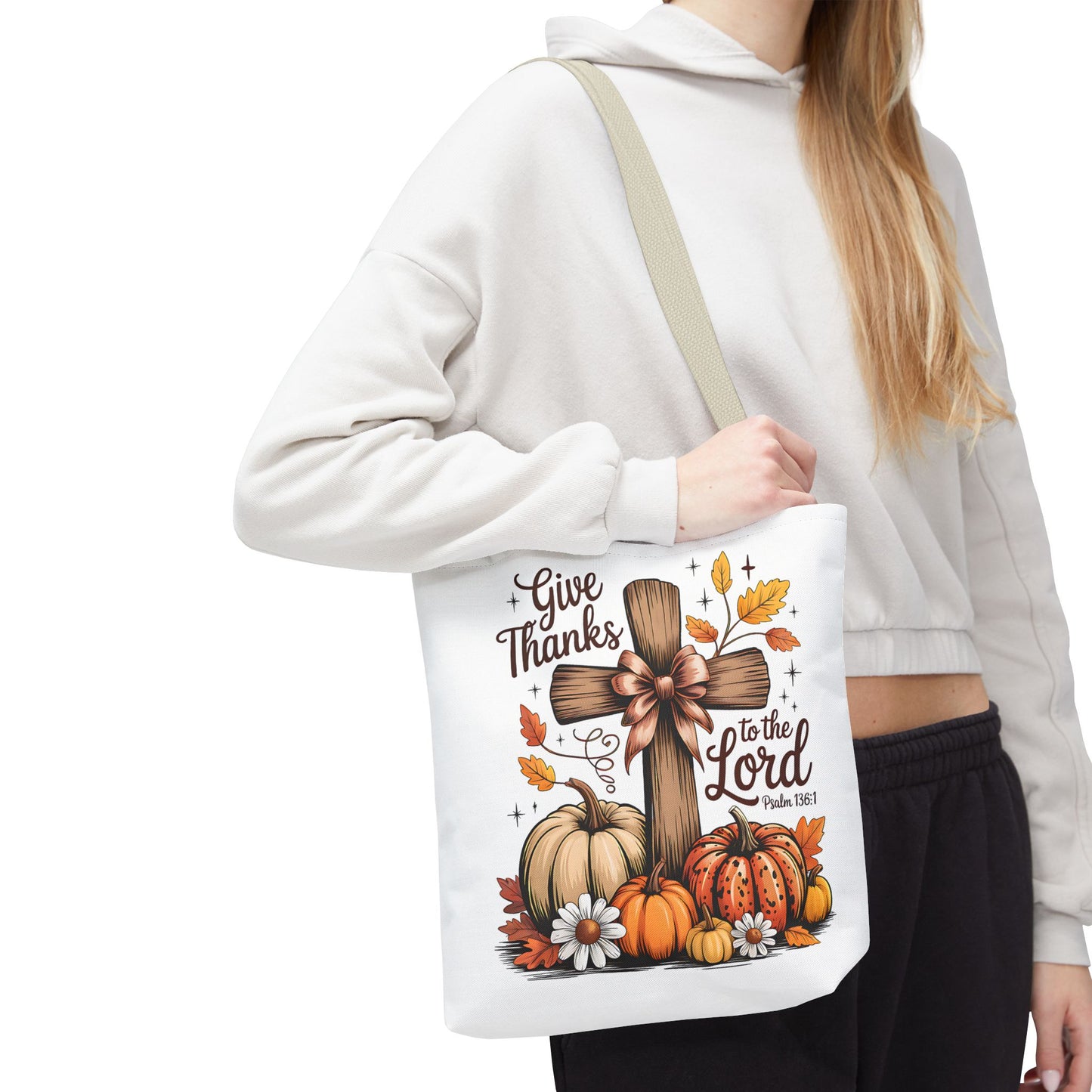 🙏 Give Thanks to the Lord Tote Bag – Faith and Fall Season Style