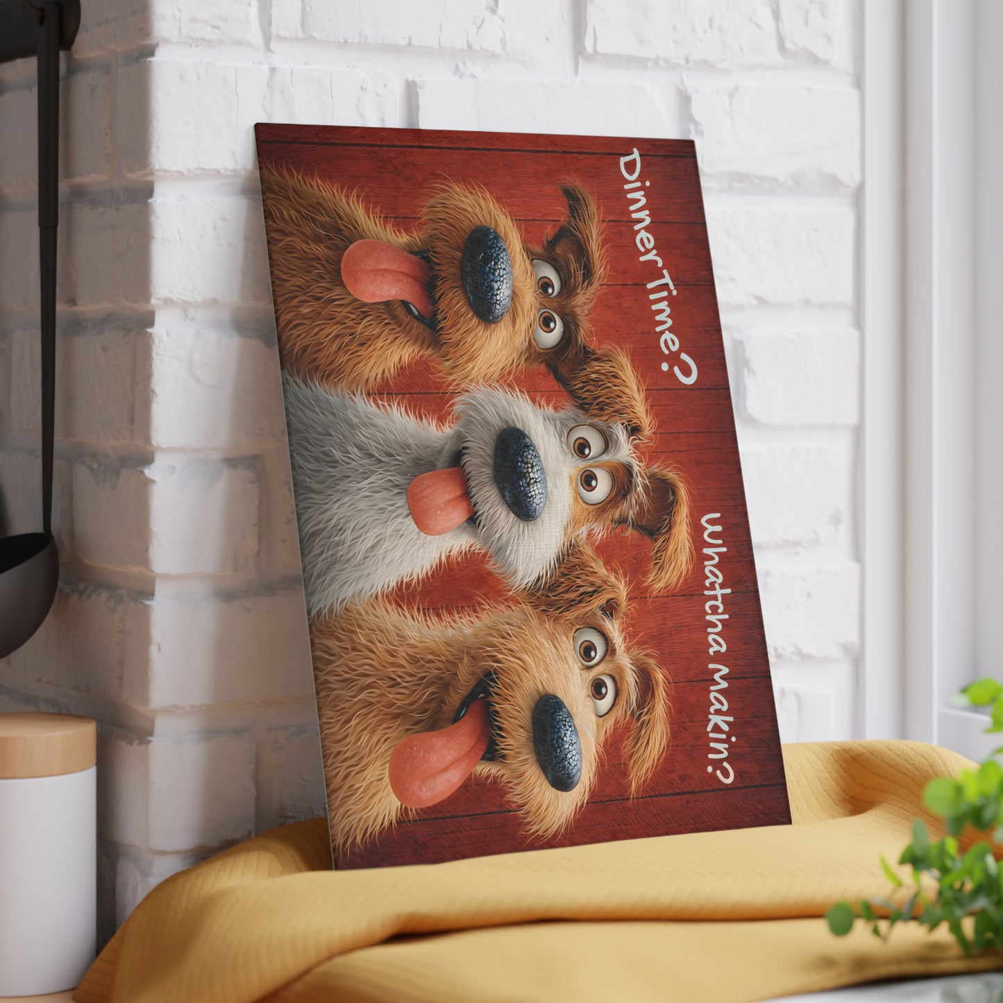 Funny Dog Glass Cutting Board – “Dinner Time? Whatcha Makin?” Playful Kitchen Decor