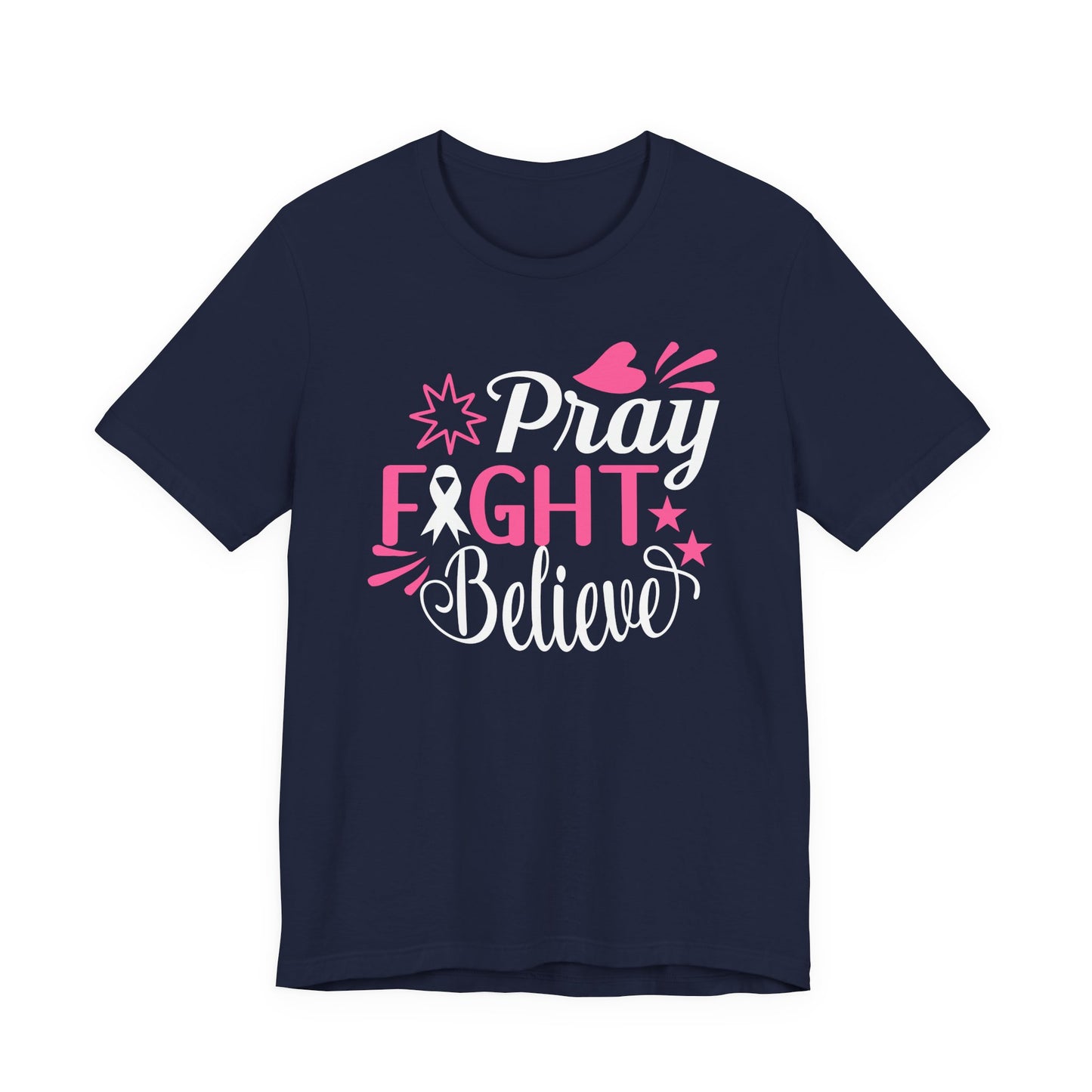 💗 Pray Fight Believe – Breast Cancer Awareness T-Shirt 🎗️
