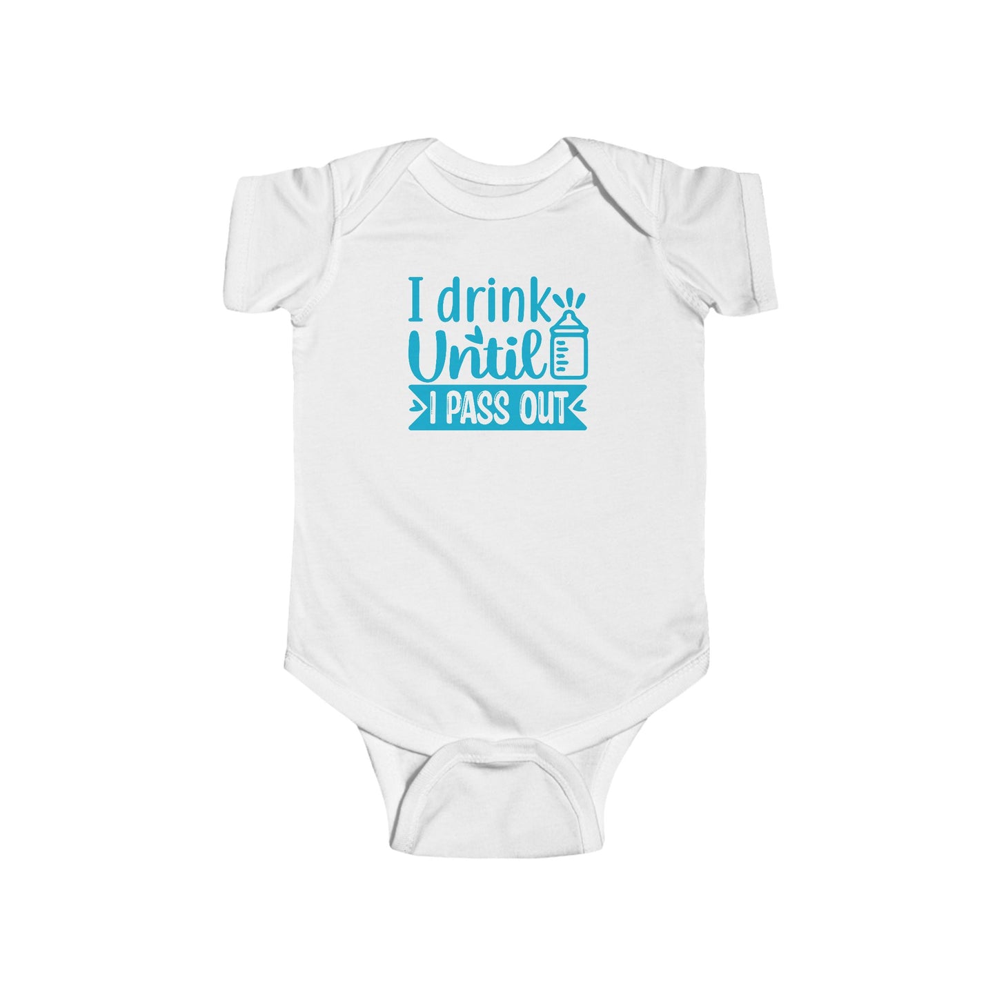 🍼 I Drink Until I Pass Out Baby Onesie – Funny & Playful Statement Outfit 👶✨
