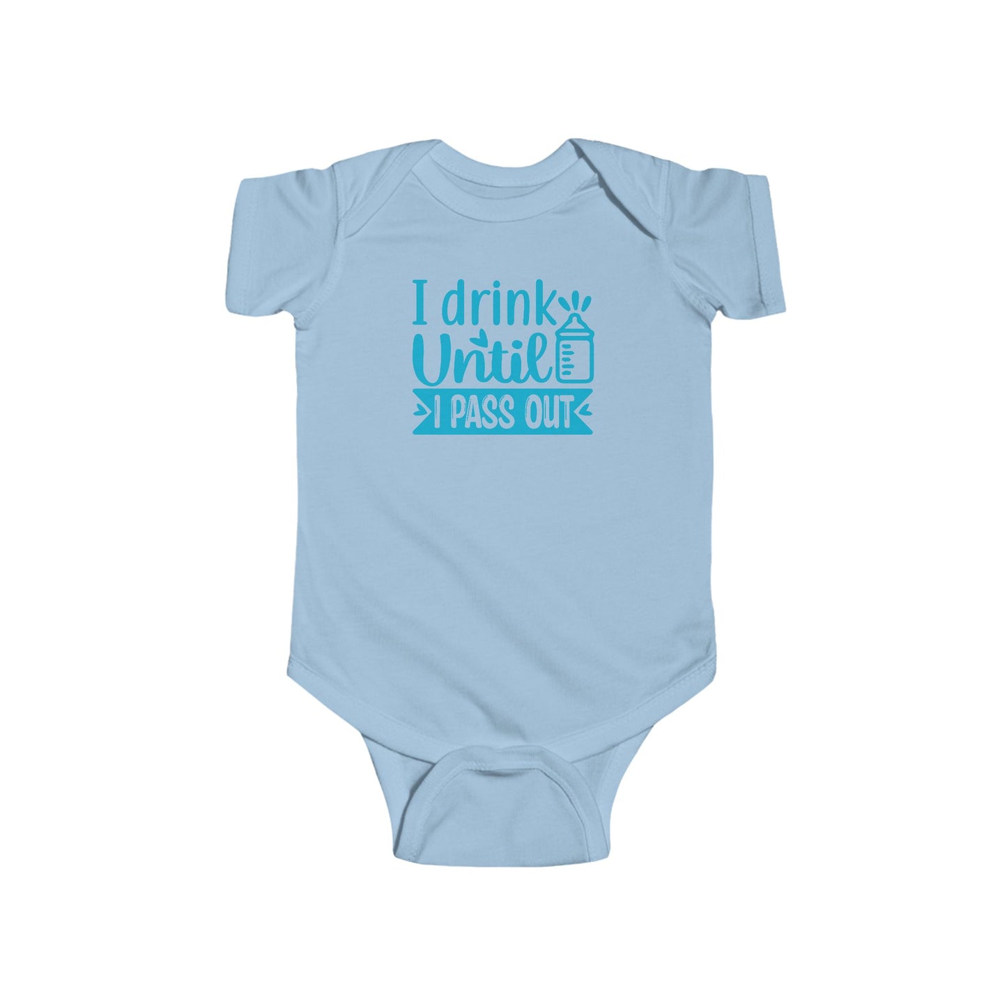 🍼 I Drink Until I Pass Out Baby Onesie – Funny & Playful Statement Outfit 👶✨