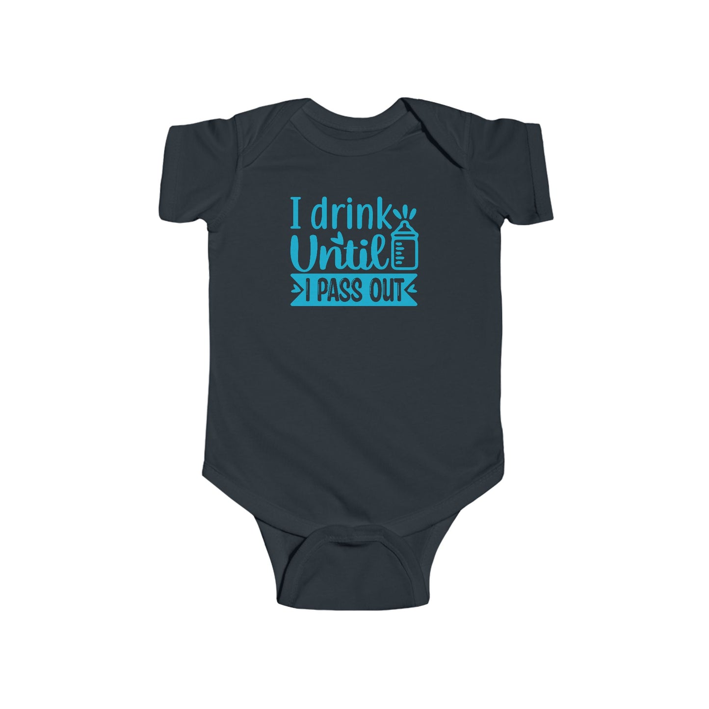 🍼 I Drink Until I Pass Out Baby Onesie – Funny & Playful Statement Outfit 👶✨