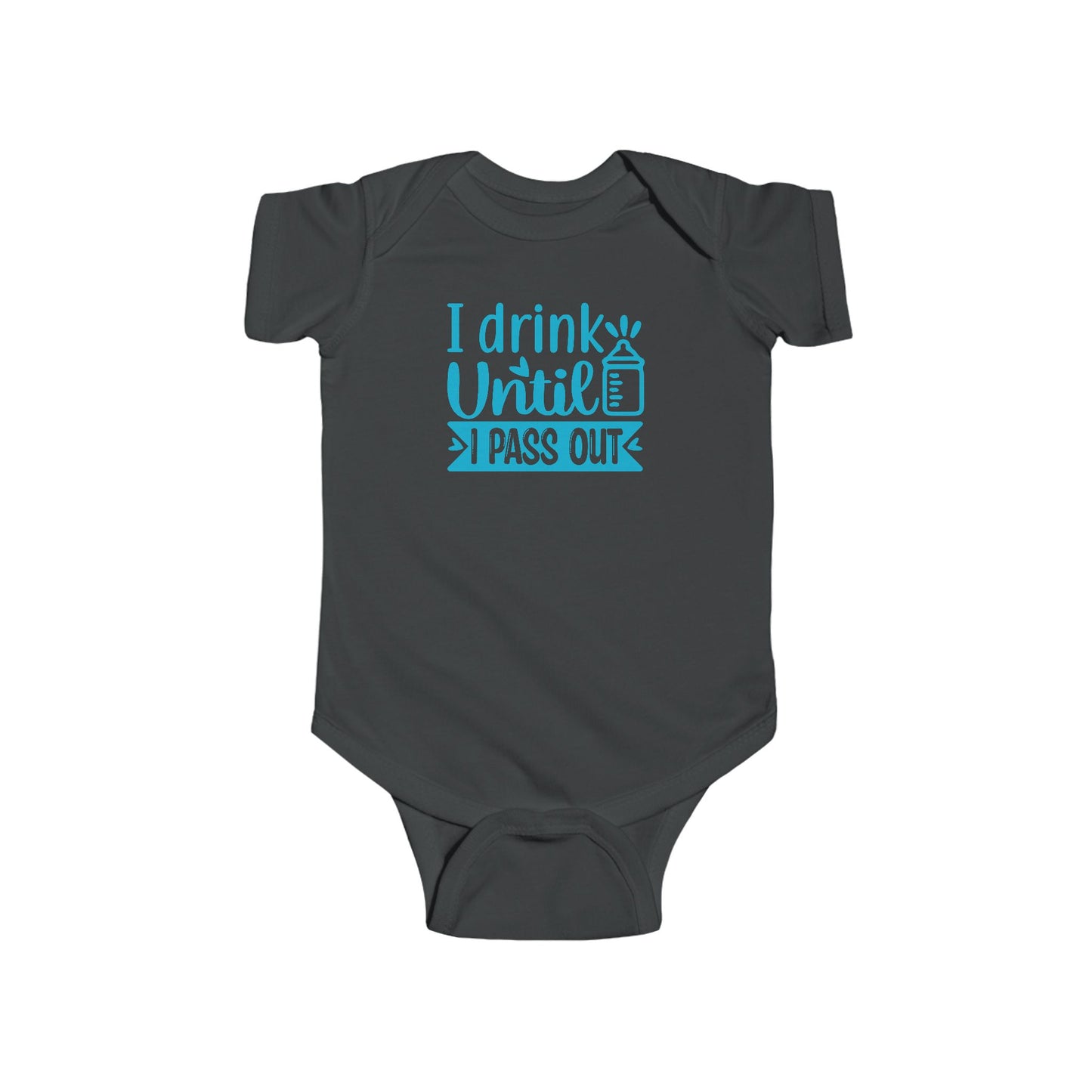 🍼 I Drink Until I Pass Out Baby Onesie – Funny & Playful Statement Outfit 👶✨