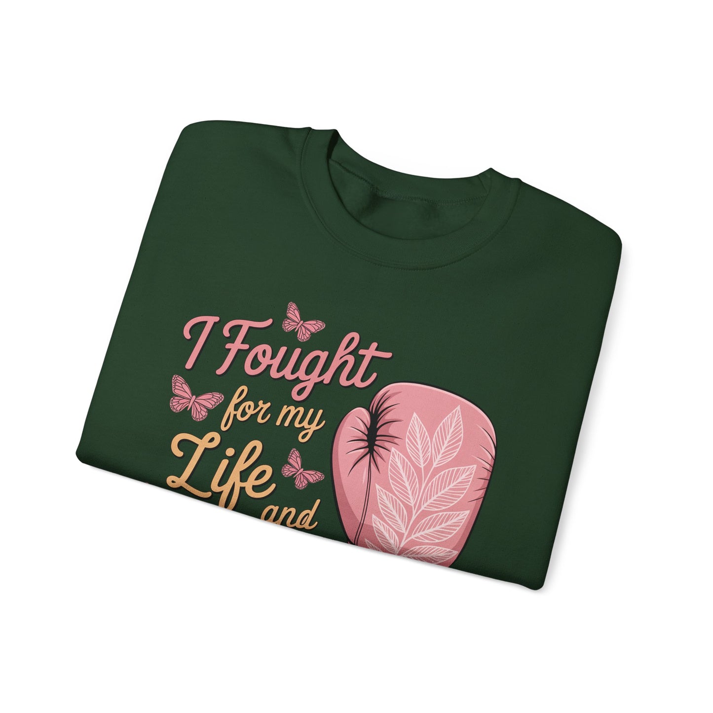 🥊🦋 I Fought for My Life and I Won Sweatshirt – Breast Cancer Survivor Crewneck