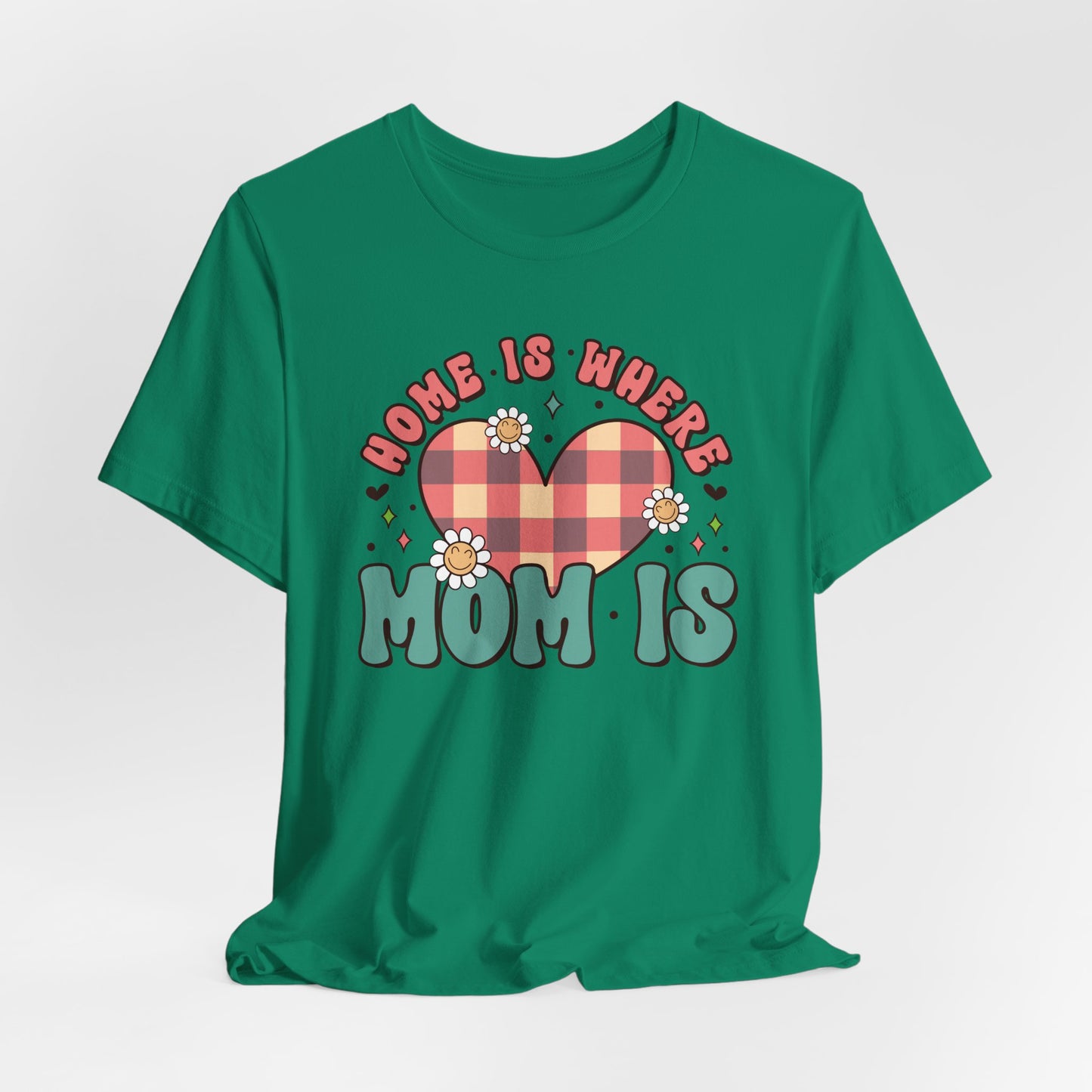 💐 Home Is Where Mom Is – Heart & Daisy Mom T-Shirt 🌸