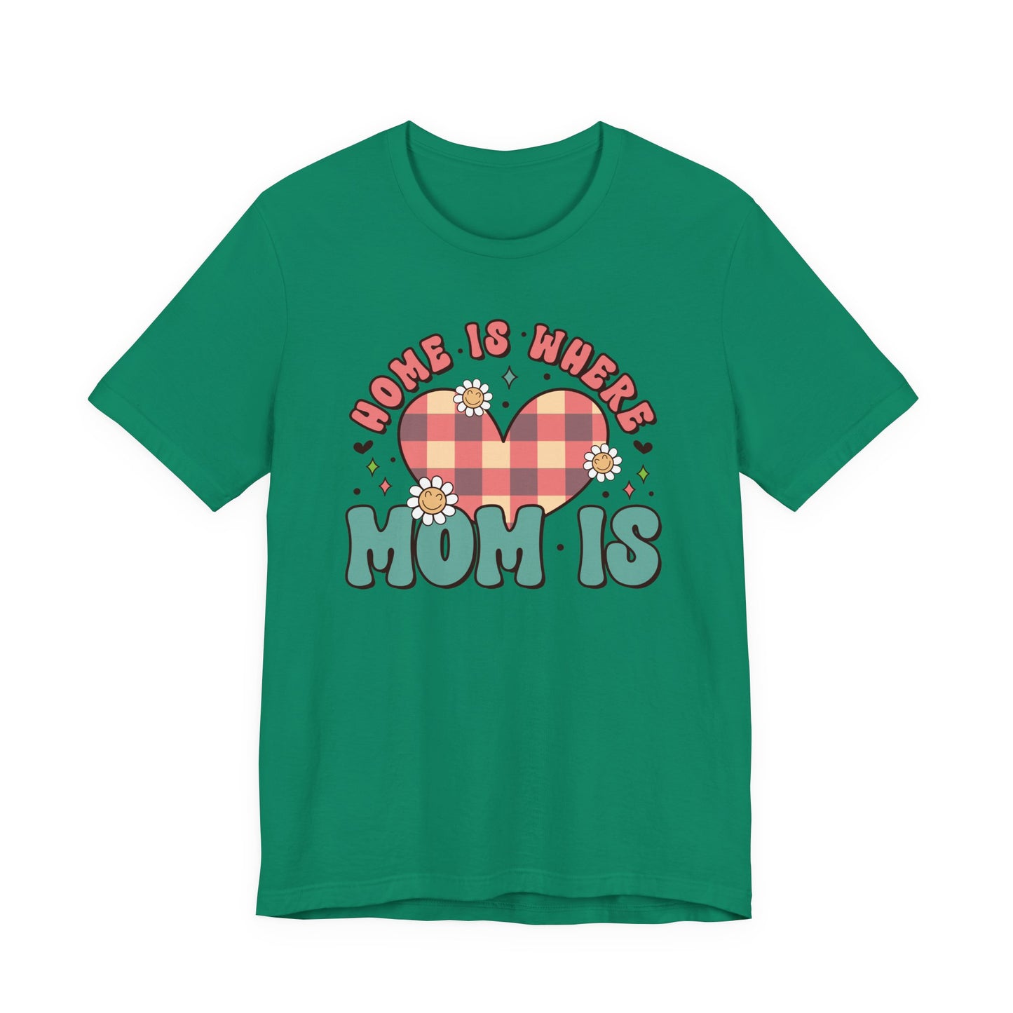 💐 Home Is Where Mom Is – Heart & Daisy Mom T-Shirt 🌸