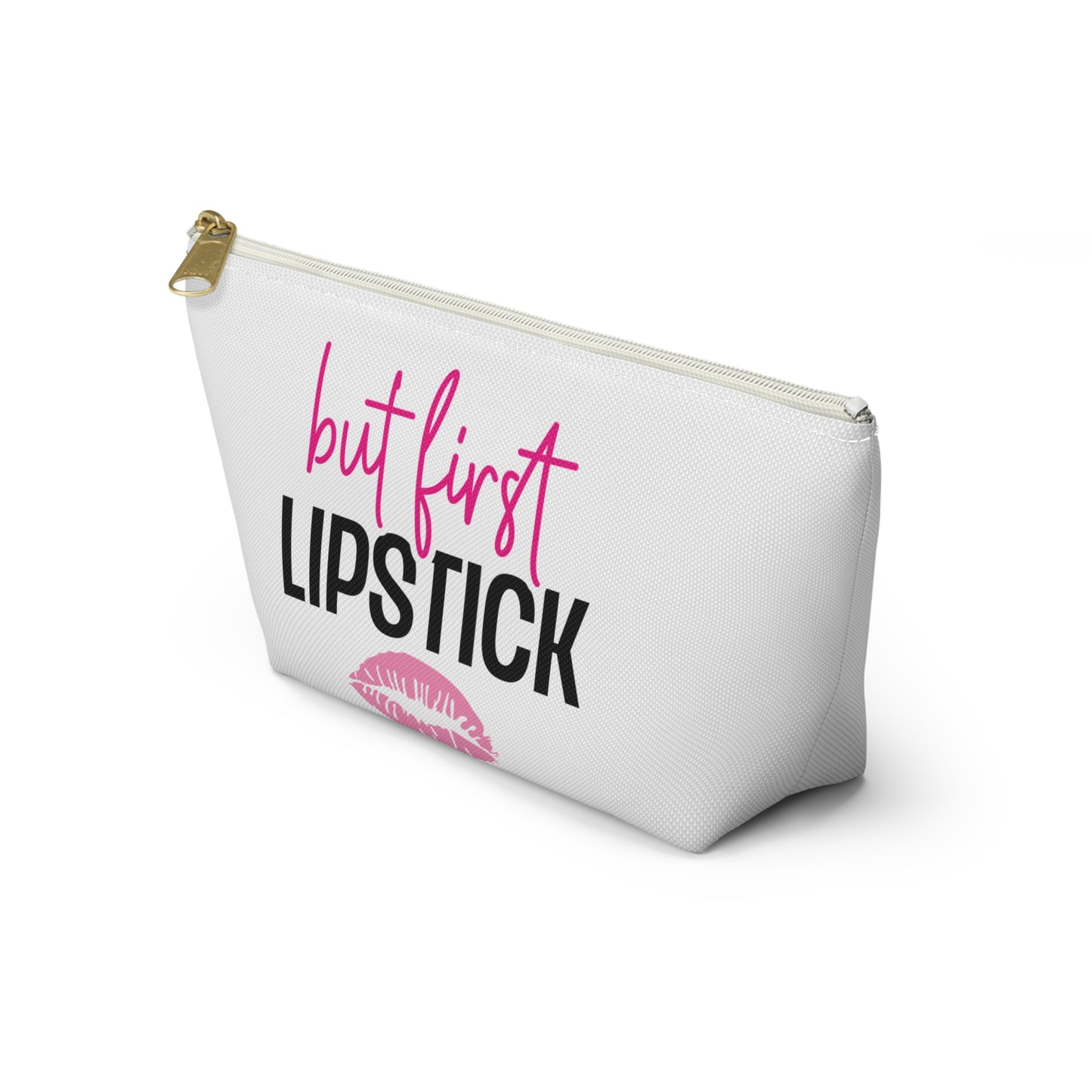 Accessory Pouch – "But First Lipstick" Pink Makeup Bag