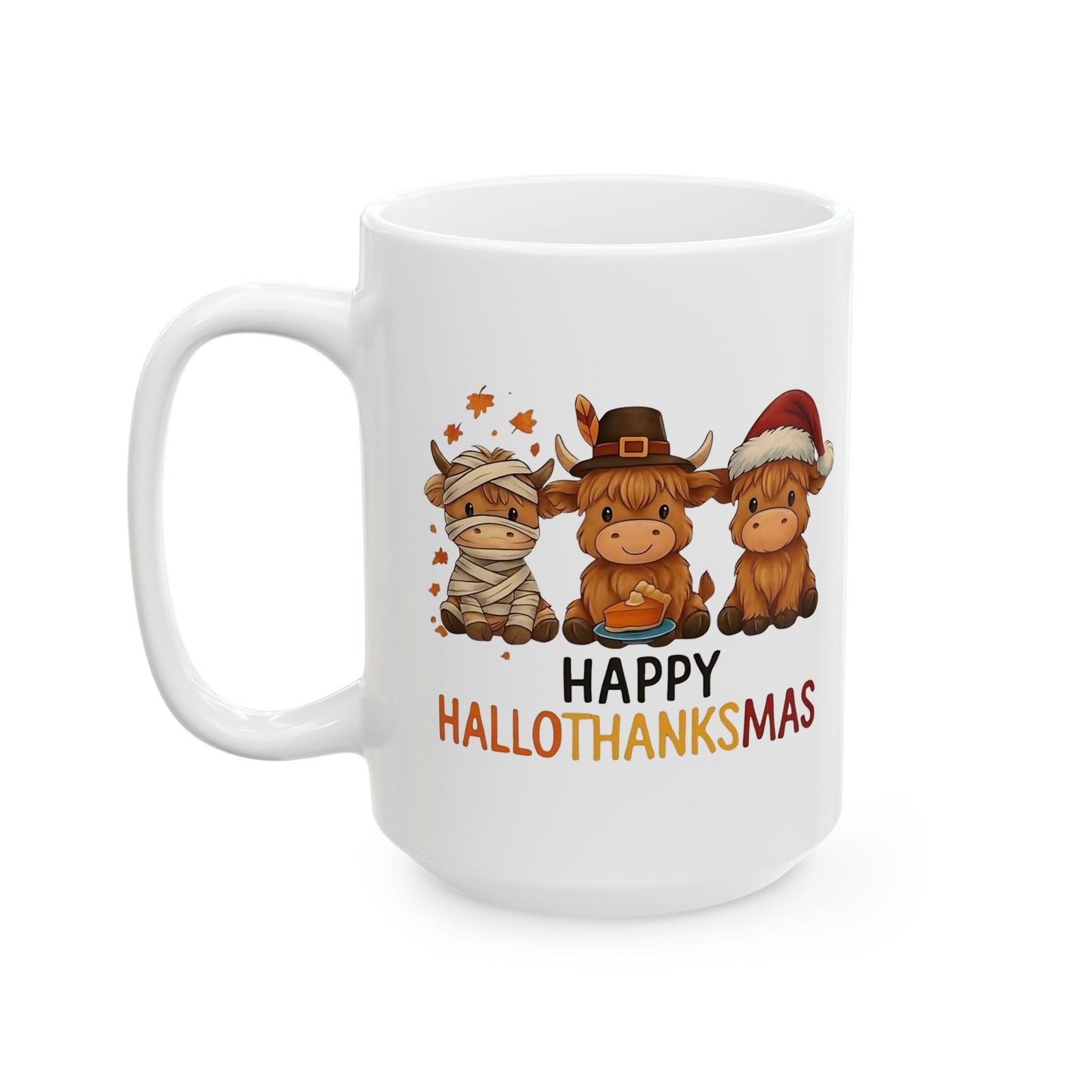🐮🎃🦃🎄 Happy Hallothanksmas Mug – Cow Holiday Coffee Cup ☕✨