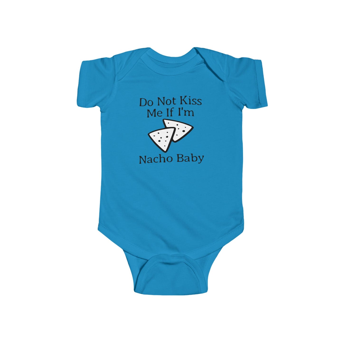 Body de bebé "No me beses si soy Nacho" | Body divertido con nachos | Opción orgánica disponible