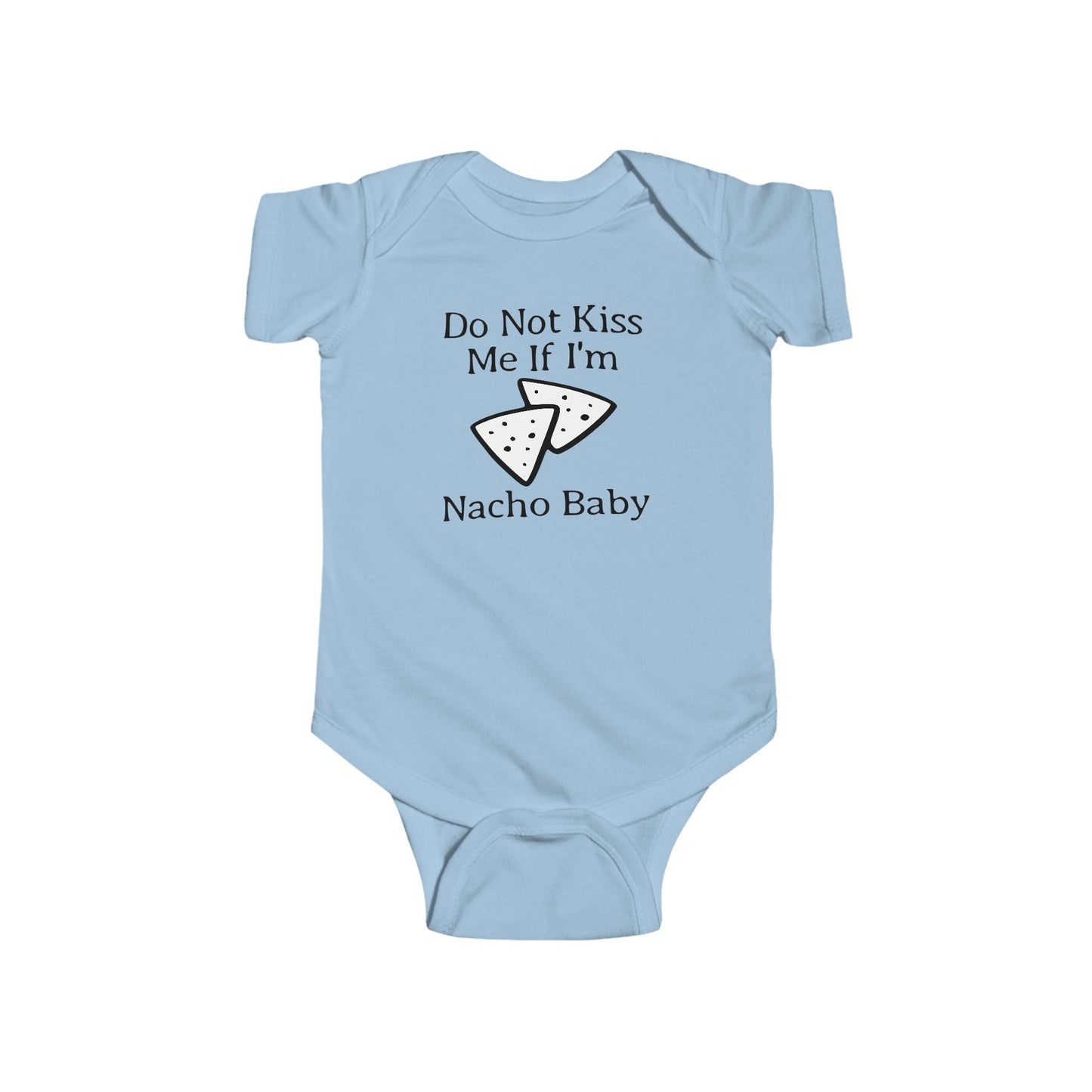Body de bebé "No me beses si soy Nacho" | Body divertido con nachos | Opción orgánica disponible