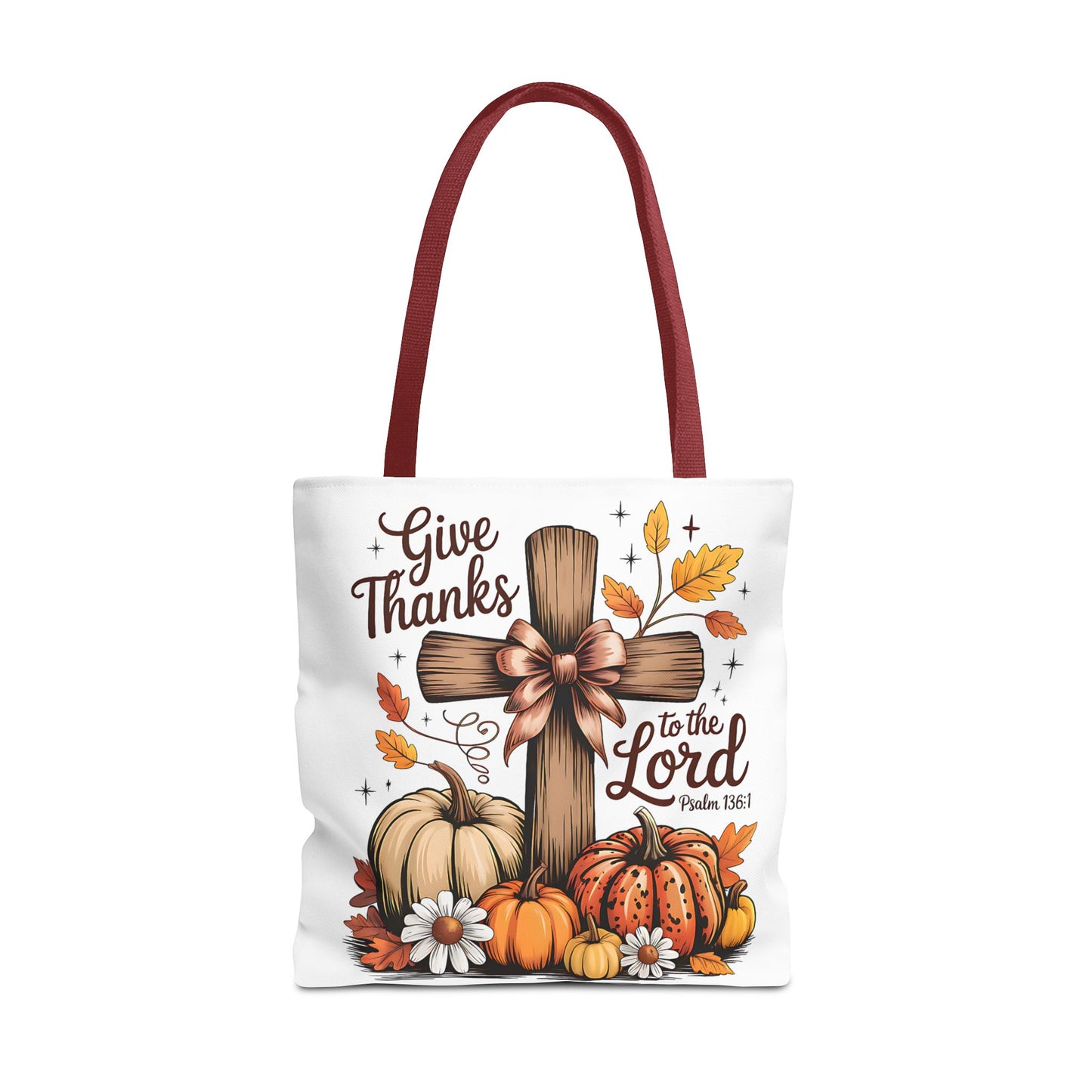 🙏 Give Thanks to the Lord Tote Bag – Faith and Fall Season Style