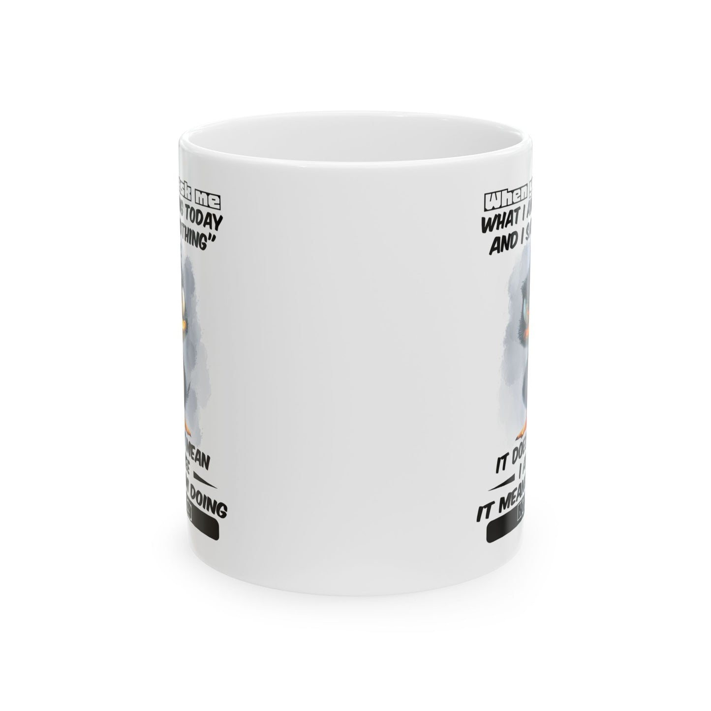 Taza del pato gruñón “No estoy haciendo nada”: ¡adopta la vida tranquila con estilo!