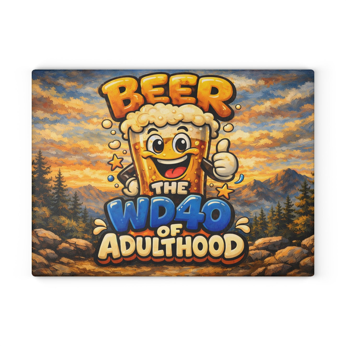 Funny Beer Glass Cutting Board – “Beer Is the WD40 of Adulthood” Mountain Humor Kitchen Decor
