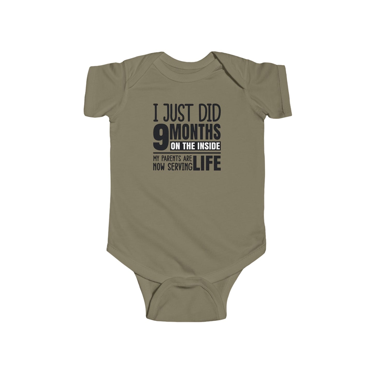 I Just Did 9 Months On The Inside – Funny Baby Onesie 👶🖤