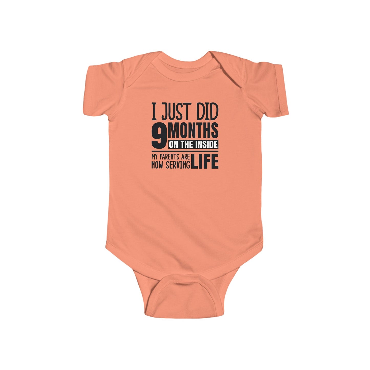 I Just Did 9 Months On The Inside – Funny Baby Onesie 👶🖤