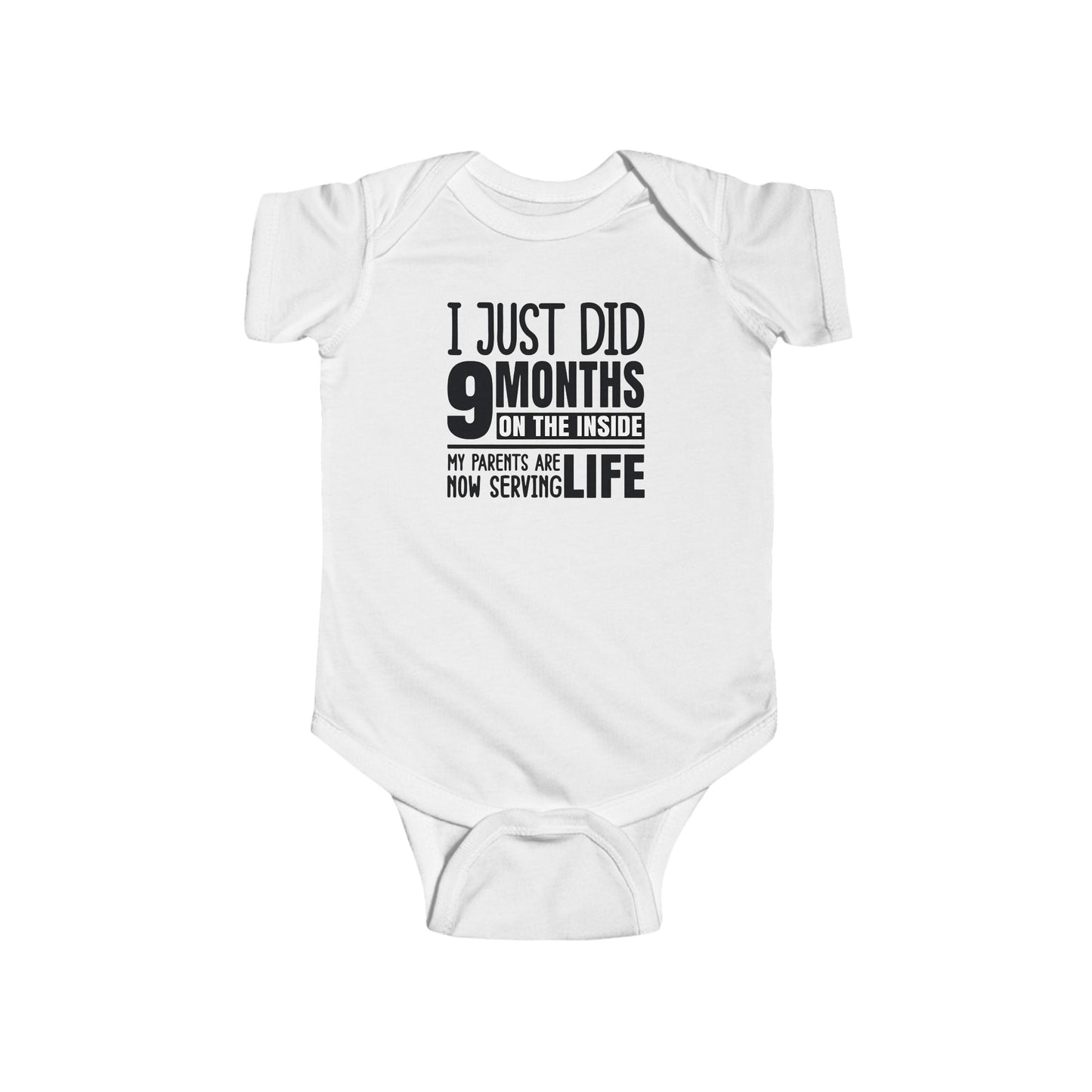 I Just Did 9 Months On The Inside – Funny Baby Onesie 👶🖤