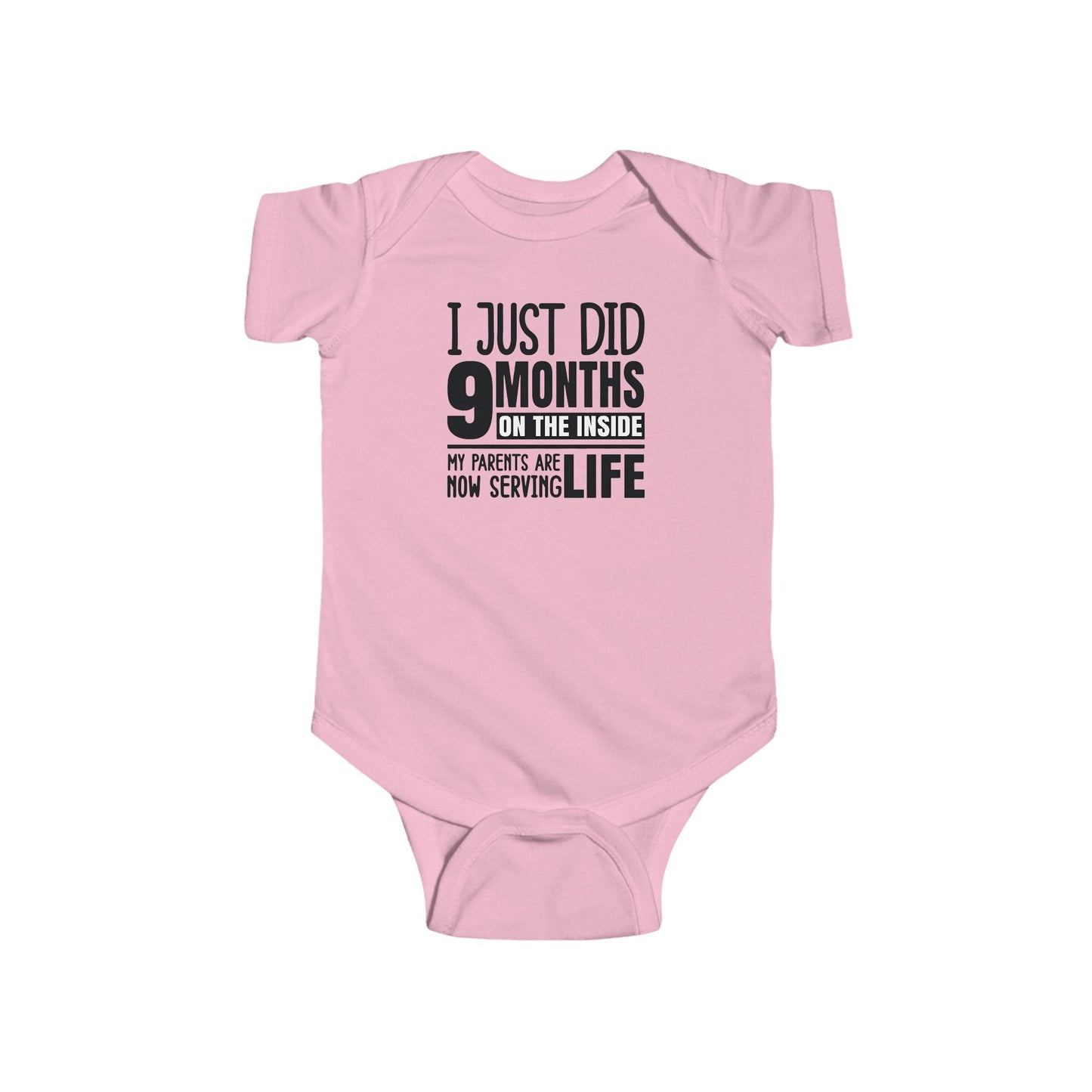 I Just Did 9 Months On The Inside – Funny Baby Onesie 👶🖤
