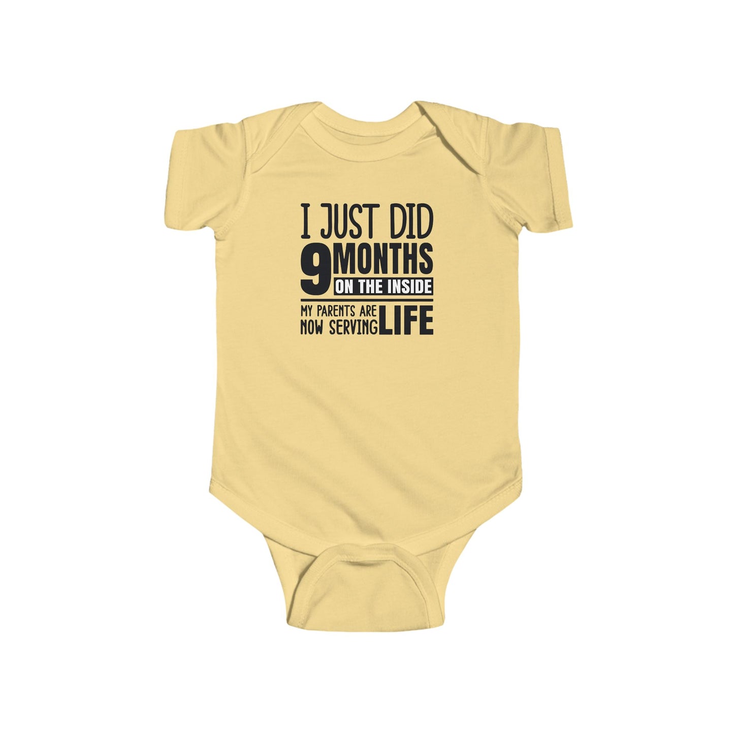 I Just Did 9 Months On The Inside – Funny Baby Onesie 👶🖤