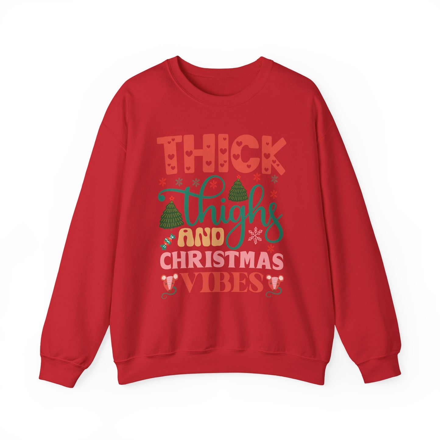 🎄💖 Thick Thighs & Christmas Vibes Crewneck – Cute, Confident & Cozy