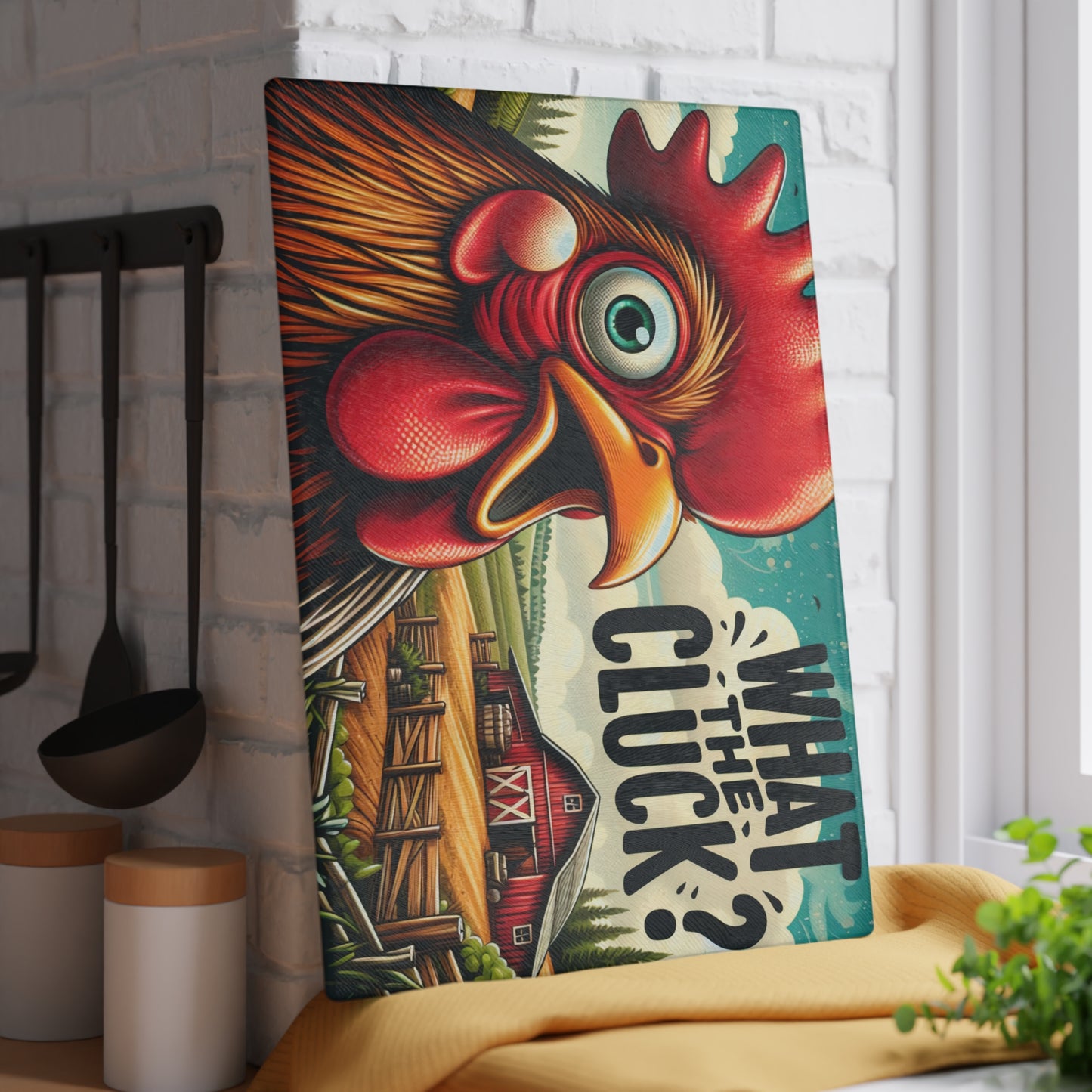 What the Cluck Glass Cutting Board – Funny Rooster Farm Kitchen Art Display