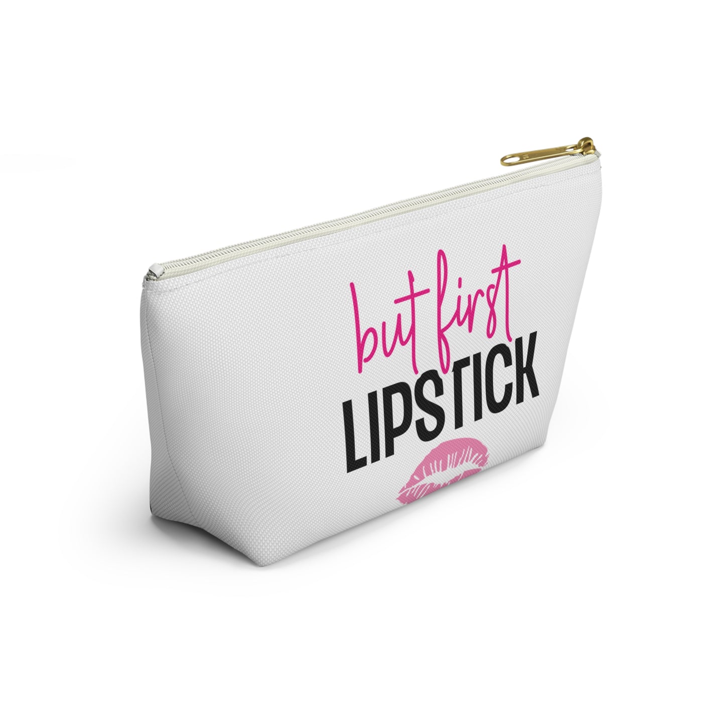 Accessory Pouch – "But First Lipstick" Pink Makeup Bag