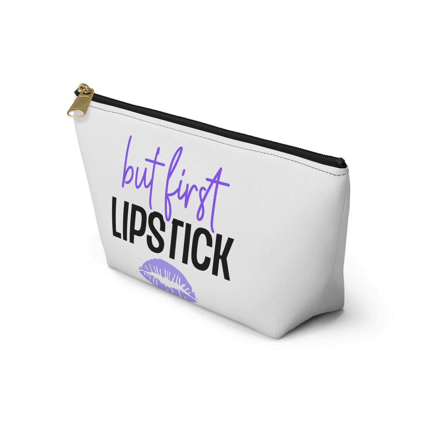 Accessory Pouch – "But First Lipstick" Purple Makeup Bag