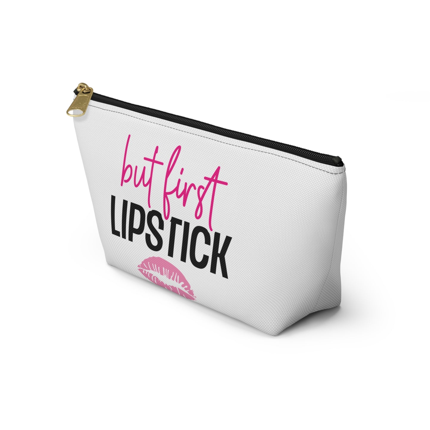 Accessory Pouch – "But First Lipstick" Pink Makeup Bag