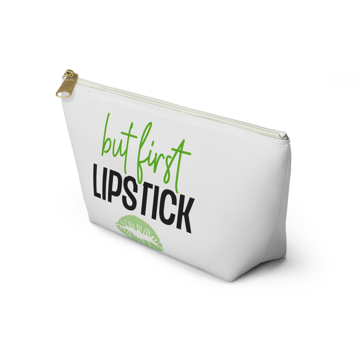 Accessory Pouch – "But First Lipstick" Green Makeup Bag